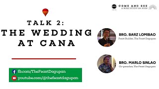 LIVE THE FEAST DAGUPAN  COME AND SEE  TALK 2 THE WEDDING AT CANA  SEPTEMBER 22 2024 [upl. by Attenborough941]