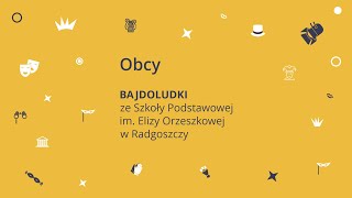 „Obcy” – BAJDOLUDKI  BAJDUREK 2024 [upl. by Hillyer]