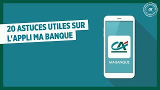 TUTO MaBanque  20 tutoriels pour vous apprendre à utiliser lapplication du Crédit Agricole [upl. by Landy]