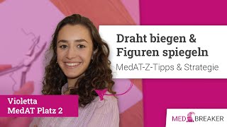 MedATUntertests Drahtbiegen amp Figuren spiegeln  Tipps und Strategien von MedATZProfi [upl. by Tranquada354]