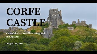 Exploring the Corfe Castle Ruins  Dorset United Kingdom  Life in the UK [upl. by Rahmann]