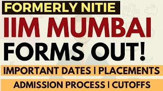 IIM Mumbai Forms are out Separate Form Imp Dates Cutoffs Programs Placements [upl. by Narol778]