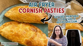 Air Fryer Cornish Pasties perfect for leftovers [upl. by Sulecram]