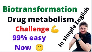 biotransformation  drug metabolism made easy  education for all [upl. by Jessen]