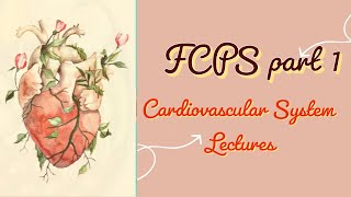 FCPS part 1 CVS lecture 21 Coarctation of Aorta and other important cardiac pathologies made easy [upl. by Shinberg]