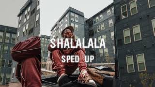 Skeng  Shalalala Sped Up [upl. by Aiekram]