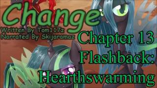 MLP FiM Fanfiction Reading  Change  Chapter 13 [upl. by Camella]