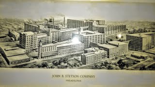 Stetson Factory Philadelphia Was A Small CITY [upl. by Hannala]