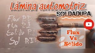 CÓMO SOLDAR LAMINA AUTOMOTRIZ CON ALAMBRE FLUX CORED SIN GASCOMPARACIÓN FLUX VS ALAMBRE SOLIDO [upl. by Cerelia518]