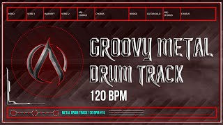 Groovy Metal Drum Track 120 BPM HQHD [upl. by Inihor]