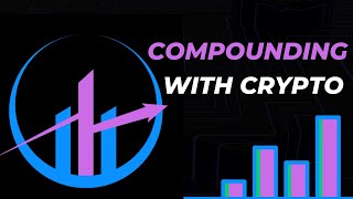 Compounding With Crypto [upl. by Mafala488]