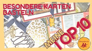 Meine TOP 10  Besondere Karten basteln  Stampin Up DIY  alle Anleitungen gratis bei mir [upl. by Aisilef]