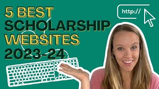 5 Best Scholarship Websites for College in 20232024 [upl. by Nihi]