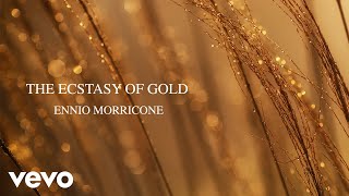 Ennio Morricone  The Ecstasy of Gold  The Morricone Masterpieces [upl. by Manuela]