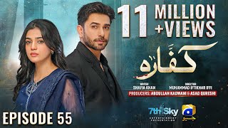 Kaffara Episode 55  Eng Sub  Ali Ansari  Laiba Khan  Zoya Nasir  19th September 2024 [upl. by Tterb]