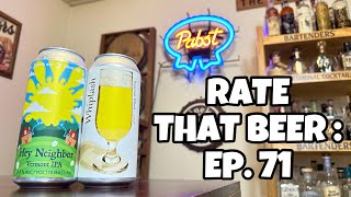 Rate That Beer  Ep 71 [upl. by Tengler]