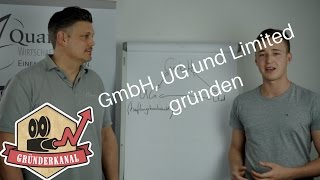 GmbH UG oder Limited gründen [upl. by Ramahs948]