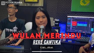 WULAN MERINDU  CICI FARAMIDA LIVE COVER RERE CANTIKA POJOK SUARA VERSI AKUSTIK [upl. by Gusella]