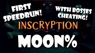 First Moon Speedrun Blasting through Leshys Cheats  Inscryption  2411 [upl. by Esidnak]