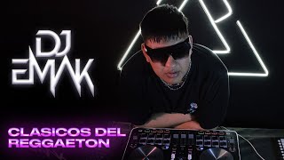 CLASICOS DEL REGGAETON  LIVE SET DJEmaK [upl. by Einnil]