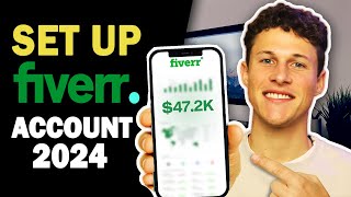 How To Set Up A Fiverr Seller Account 2024 Method [upl. by Lawton396]