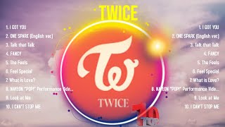 Top 10 songs TWICE 2024  Best TWICE playlist 2024 [upl. by Lareine]