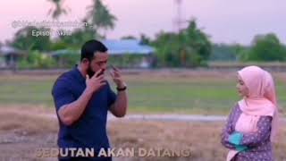 bidadari kiriman tuhan episod akhir Trailer [upl. by Rorke683]