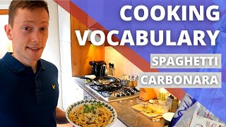 English Vocabulary  Food amp Cooking  Learn English While You Cook  Spaghetti Carbonara Recipe [upl. by Loftis]