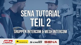 SENA Tutorial Teil 2 – Gruppen Intercom Mesh Intercom [upl. by Demetris]