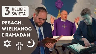 3 Religie Świętują W Tym Samym Czasie  Pesach Wielkanoc i Ramadan [upl. by Nohj]