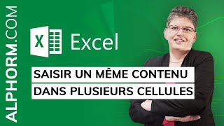 Formation EXCEL 2016 Avancé  Saisir un même contenu dans plusieurs cellules [upl. by Fuller386]