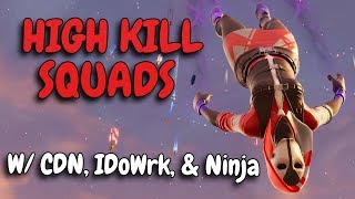 SQUAD SLAYING  W CDNThe3rd Ninja amp BasicallyIDoWrk [upl. by Medea]