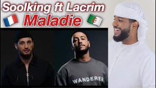 ردفعل خليجي على أغنية سولكيق و لاكريم ملادي Soolking ft Lacrim  Maladie أحلى أغنية سمعتها [upl. by Ieluuk617]