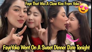 FAYEYOKO  Went On A Sweet Dinner Date Tonight Faye That Was A Close Kiss From Yoko [upl. by Donell269]