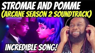 Stromae and Pomme  Ma Meilleure Ennemie REACTION English Lyrics Arcane Season 2 Soundtrack [upl. by Launamme]