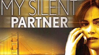 My Silent Partner  Full Movie  Action Thriller  Great Action Movies [upl. by Akirahs168]