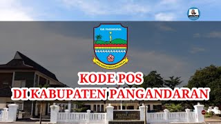 Kode Pos Tiap Kecamatan Di Kabupaten Pangandaran  Kode Pos Seluruh Indonesia [upl. by Natelson]