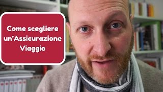 Come scegliere un’assicurazione viaggio 7 consigli testati [upl. by Lamoureux]