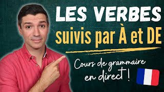 GRAMMAIRE française B1  Les verbes suivis par À et DE en français [upl. by Arny]