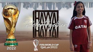 Hayya Hayya Better Together  Vocal Cover By Chloe  FIFA World Cup 2022 Soundtrack [upl. by Toulon]