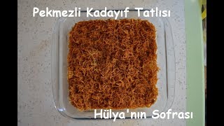 Pekmezli Kadayıf Tatlısı Tarifi Videosu Hülyanın Sofrası [upl. by Rabkin44]