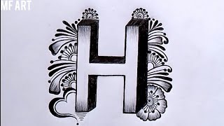 3d Drawing letter H on paperHow to write easy art for beginnersPencil Drawingbeautiful H drawing [upl. by Yhcir]