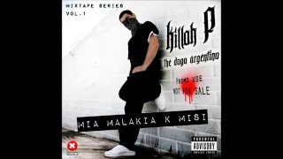 Killah P  Οι Κολλητοί Της Παρτούζας Feat Tiny Jackal Θανάσιμος [upl. by Darleen449]