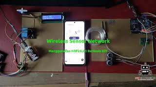 PROJECT 210 Monitoring Wireless Sensor Network WSN Node NRF24L01 Berbasis IOT Dengan Arduino ESP32 [upl. by Coombs]