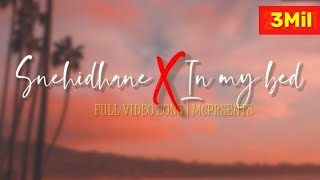 Snehidhane X In my bed  Redefined The Remix Series  Official Video Song Mix  McPresents [upl. by Murage857]