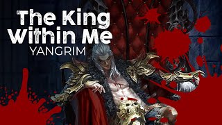 YANGRIM  The King Within Me [upl. by Nemajneb]