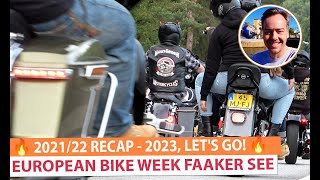 🔥 European Bike Week 2023 Die Filme 2021 amp 2022 in voller Länge  2023 wir kommen [upl. by O'Donovan]