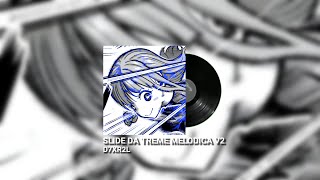 SLIDE DA TREME MELODICA V2  D7XR2L SLOWED  REVERB [upl. by Alexina]