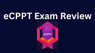 eCPPT Exam Review [upl. by Lyckman]