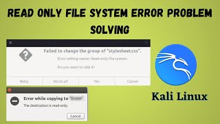 How To Read Only File System Error Problem Solving On Kali Linux [upl. by Sina]